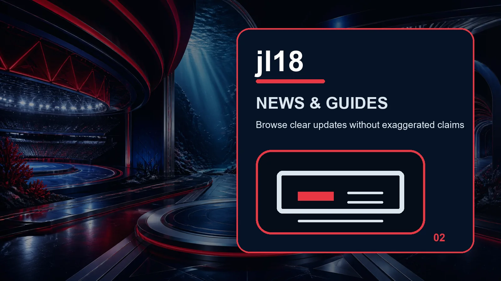 jl18 news full-width visual guide 2