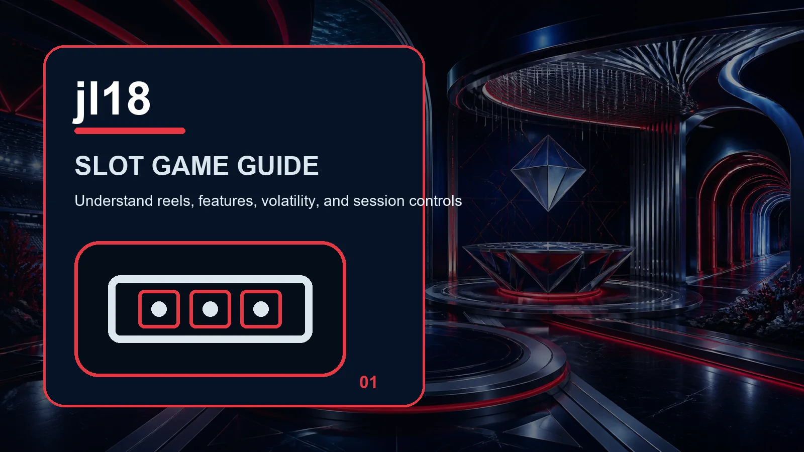 jl18 slots full-width visual guide 1