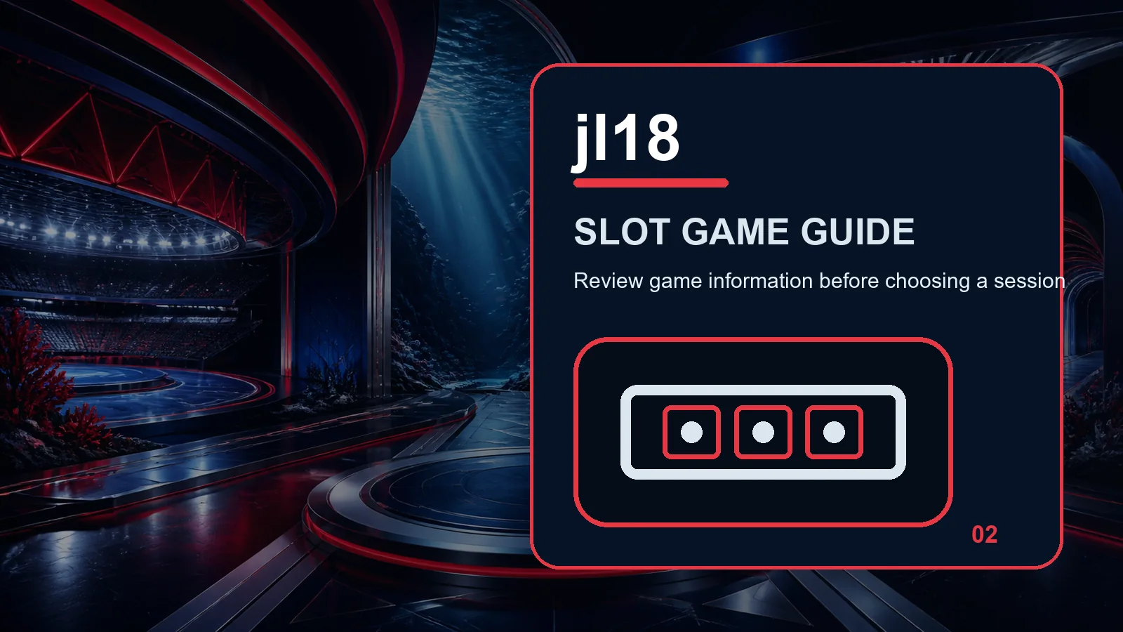 jl18 slots full-width visual guide 2